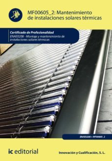 (i.b.d.) enae0208 mantenimiento de instalaciones solares termicas montaje y mantenimiento de instalaciones solares-9788417224035