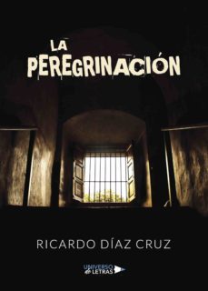 la peregrinacion (ebook)-ricardo diaz cruz-9788417275235