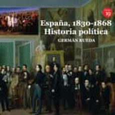 españa, 1830-1868. historia politica-9788417280635
