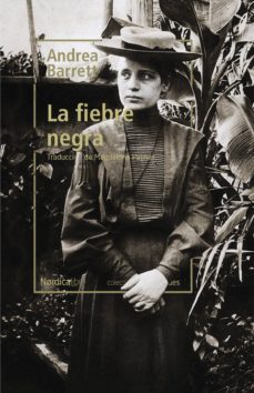 la fiebre negra (ebook)-andrea barrett-9788417281335