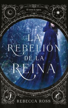 la rebelion de la reina (ebook)-rebecca ross-9788417312435