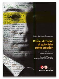 rafael azcona: el guionista como creador-julia sabina gutierrez-9788417397135