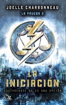 la iniciacion (trilogia la prueba 2) (ebook)-9788417525835
