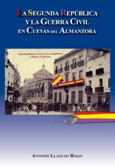 la segunda republica y la guerra civil en cuevas del almanzora-9788417578435