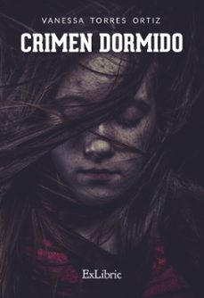 (i.b.d.) crimen dormido-vanessa torres ortiz-9788417845735