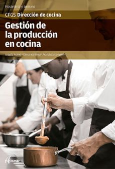 gestion de la produccion en cocina-angela asensi-elena martinez-9788417872335