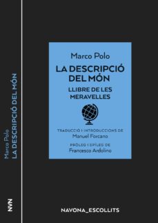 la descripcio del mon: el llibre de les meravelles-marco polo-9788417978235