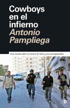 cowboys en el infierno-antonio pampliega-9788418011535