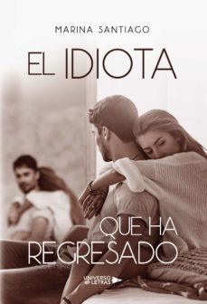 el idiota que ha regresado-9788418036835