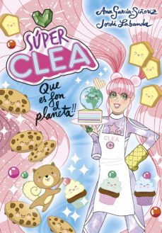 súper clea! 2 - que es fon el planeta! (ebook)-ana garcia siñeriz-jordi labanda-9788418057335