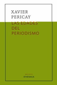 las edades del periodismo-9788418239335