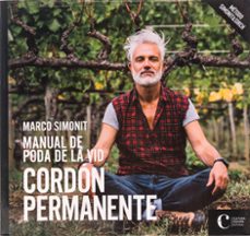 manual de poda de la vid. cordon permanente-marco simonit-9788418272035