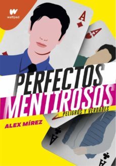 peligros y verdades (perfectos mentirosos 2) (ebook)-alex mirez-9788418318535