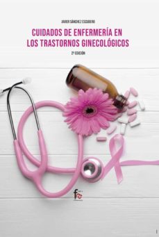 cuidados de enfermeria en los transtornos ginecologicos (2ª ed.)-9788418418235