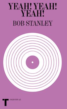 yeah! yeah! yeah!-bob stanley-9788418428135