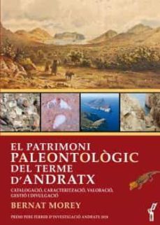 el patrimoni paleontologic del terme d andratx-bernat morey colomar-9788418441035