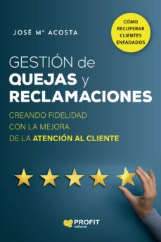 gestion de quejas y reclamaciones-9788418464935