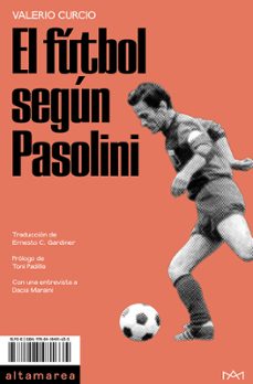 el futbol segun pasolini-valerio curcio-9788418481635