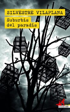 suburbis del paradis-silvestre vilaplana-9788418584435