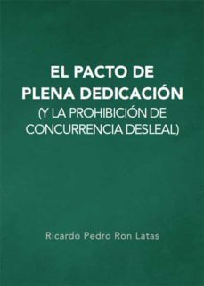 el pacto de plena dedicación (ebook)-ricardo pedro ron latas-9788418600135
