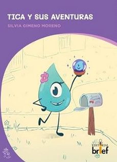 tica y sus aventuras-silvia gimeno moreno-9788418641435