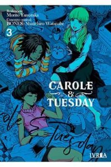 carole & tuesday 3-morito yamataka-shinchiro watanabe-9788418645235