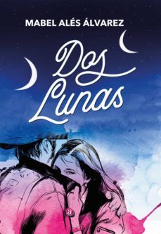 dos lunas (ebook)-mabel ales alvarez-9788418851735