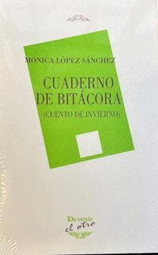 cuaderno de bitacora-monica lopez sanchez-9788418993435