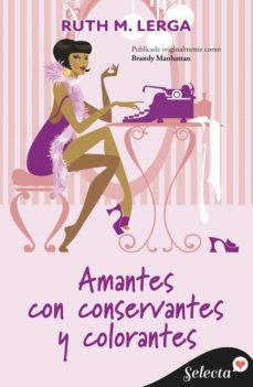 amantes con conservantes y colorantes (hadas de manhattan 1) (ebook)-brandy manhattan-9788419116635