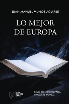 lo mejor de europa (ebook)-juan manuel muñoz aguirre-9788419132635