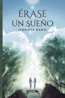 erase un sueño-jennifer nadal-9788419137135