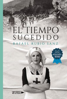 el tiempo sucedido-rafael rubio sanz-9788419138835
