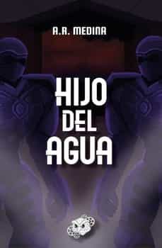hijo del agua-ar medina-9788419217035