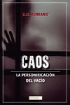 caos: la personificacion del vacio-f.m. rubiano-9788419228635