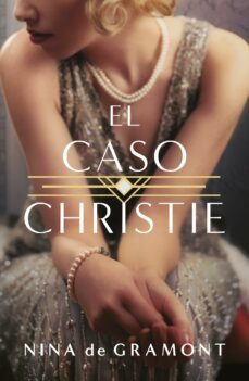 el caso christie (ebook)-nina gramont-9788419251435