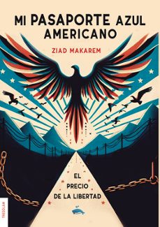 mi pasaporte azul americano-ziad makarem-9788419277435
