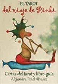 el tarot del viaje de pinki: cartas del tarot y libro-guia-alejandra piñel alvarez-9788419294135