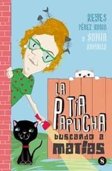 la tia papucha-reyes perez rubio-9788419329035