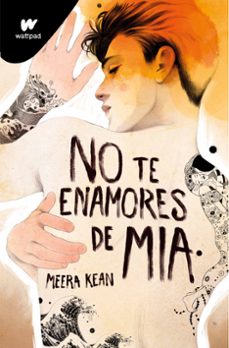 no te enamores de mia (no te enamores 2) (ebook)-meera kean-9788419357335