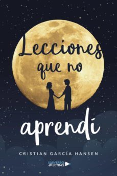 lecciones que no aprendi (ebook)-cristian garcia hansen-9788419390035