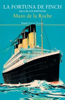 la fortuna de finch (saga de los whiteoak 3)-9788419419835