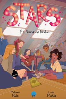 stars 2: es l hora de brillar-mairena ruiz-9788419472335