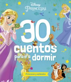 princesas. 30 cuentos para ir a dormir. princesas y animales-9788419547835
