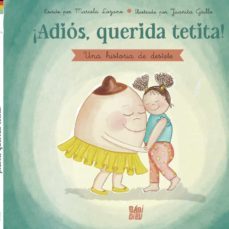 ¡adios, querida tetita!-marcela lozano-9788419602435