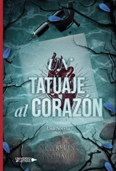 un tatuaje al corazon (ebook)-maybelin intriago-9788419612335