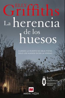 la herencia de los huesos (serie ruth galloway 4)-elly griffiths-9788419638335