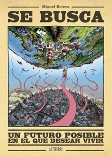 se busca un futuro posible en el que desear vivir-9788419670335