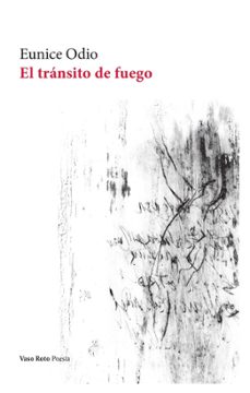 el transito de fuego (ebook)-eunice odio-9791387604233