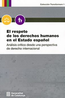 el respeto de los derechos humanos en el estado español-mirentxu jordana santiago-9788419695635