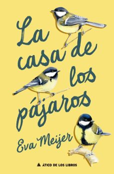 la casa de los pajaros (ebook)-eva meijer-9788419703835